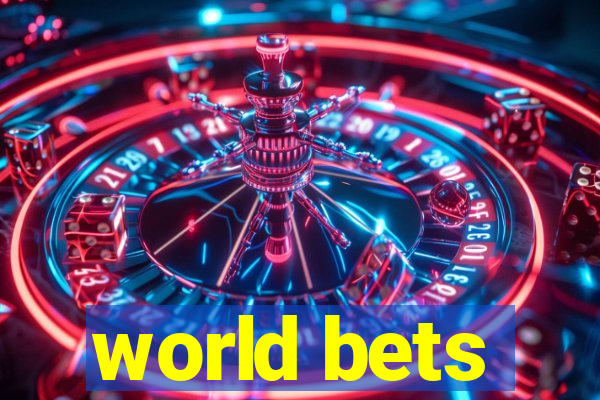 world bets